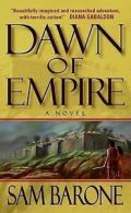 Barone, Sam : Dawn of Empire