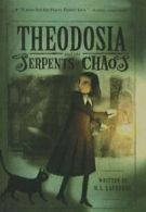 Theodosia and the Serpents of Chaos (Theodosia (Quality)).9781613832387 New<|