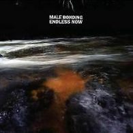 Endless Now | Male Bonding | CD