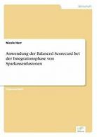 Anwendung der Balanced Scorecard bei der Integr. Herr, Nicole.#*=