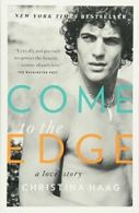 Come to the Edge: A Love Story.by Haag New 9780385523189 Fast Free Shipping<|