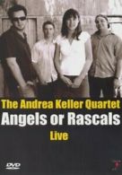 The Andrea Keller Quartet: Angels Or Rascals - Live DVD (2007) cert E