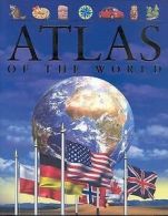 Atlas of the World by Keith Lye (Hardback)