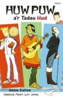 Cyfres yr hebog: Huw Puw a'r Tadau Hud by Annie Dalton  (Paperback)