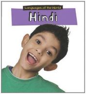 Hindi (Languages of the World), Anita Ganeri, ISBN 1406224502