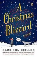 A Christmas Blizzard: A Novel | Garrison Keillor | Book
