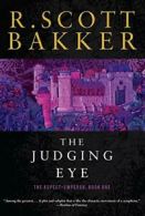 The Judging Eye (Aspect-Emperor). Bakker, Scott 9781590202920 Free Shipping<|