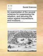 An examination of the several schemes for suppr. Contributors, Notes.#