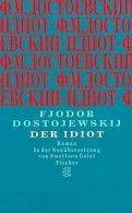 Der Idiot: Roman | Dostojewskij, Fjodor M. | Book