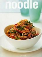 Noodle (Creative Cooking Library (Lorenz)) By Kit Chan