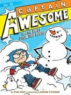 Captain Awesome Has the Best Snow Day Ever? (Ca. Kirby, O'Connor<|