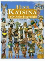Hopi Katsina: 1,600 Artist Biographies (America. Gregory<|
