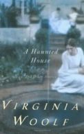 A Haunted House and Other Short Stories. Woolf, Virginia 9780156028035 New<|