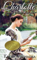 Charlotte: Pride & Prejudice Continues: Volume 1, Aminadra, Karen,