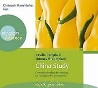 China Study: Die wissenschaftliche Begründung für eine v... | Book
