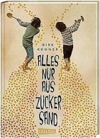 Alles nur aus Zuckersand | Kummer, Dirk | Book