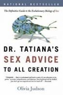 Dr Tatiana's s** Advice to All Creation. Judson, Olivia 9780805063325 New<|