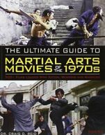 The Ultimate Guide to Martial Arts Movies of th. Reid<|