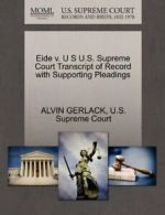 Eide v. U S U.S. Supreme Court Transcript of Re. GERLACK, ALVIN.#