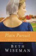 A Daughters of the Promise Novel: Plain Pursuit by Beth Wiseman (Paperback)