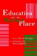 Education and the Market Place. Bridges, David 9780750703499 Free Shipping.#