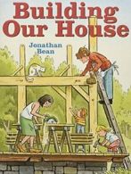 Building Our House.by Bean New 9780374380236 Fast Free Shipping<|