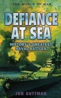 World of War (Rigel): Defiance at Sea: Dramatic Naval War Action by Jon Guttman