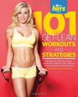 101 Get-Lean Workouts and Strategies for Women (101 Workouts),