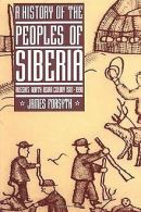 A History of the Peoples of Siberia: Russia's North... | Book