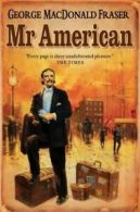Mr American by George MacDonald Fraser (Paperback)