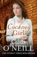 The Cockney girl by Gilda O'Neill (Paperback)
