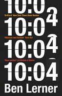 10:04, Lerner, Ben, ISBN 9781847088932