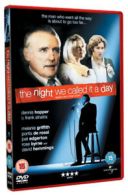 The Night We Called It a Day DVD (2006) Dennis Hopper, Goldman (DIR) cert 15
