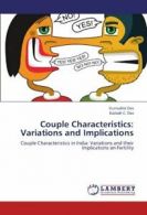 Couple Characteristics: Variations and Implications.by Das, Kumudini New.#