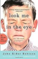 Look Me in the Eye: My Life with Asperger's | John Eld... | Book