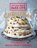 Great British Bake Off: Christmas, Kamenetzky, Lizzie, ISBN 9781