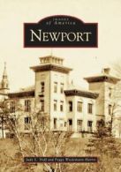 Newport (Images of America (Arcadia Publishing)). Neff 9780738517285 New<|