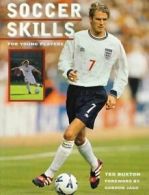 Soccer Skills: For Young Players by Ted Buxton (Paperback)