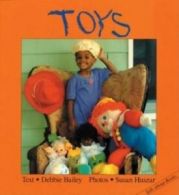 Talk-about-books: Toys by Debbie Bailey (Board book)