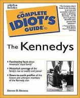 The Complete Idiot's Guide to the Kennedys | Strauss | Book