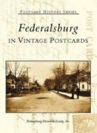 Federalsburg: In Vintage Postcards (Postcard History). Society 9780738515748<|