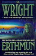 Erthmun by T. M Wright (Paperback)