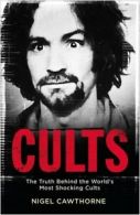 Cults by Nigel Cawthorne (Paperback) softback)