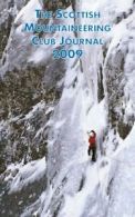 The Scottish Mountaineering Club Journal 2009 By Noel Williams