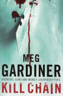 Kill Chain by Meg Gardiner (Paperback)