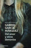 Del Amor y Otros Demonios, Garcia Marquez, Gabriel, ISBN 9788497
