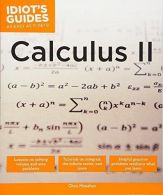 Calculus II (Idiot's Guides), Monahan, Chris, ISBN 1465454403
