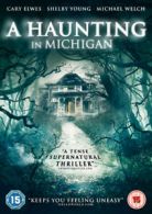 A Haunting in Michigan DVD (2017) Shelby Young, Wurtzel (DIR) cert 15