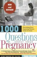 1000 questions about your pregnancy by Heffrey Thurston (Paperback)