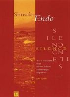 Silence By Shusaku Endo. 9780720610079